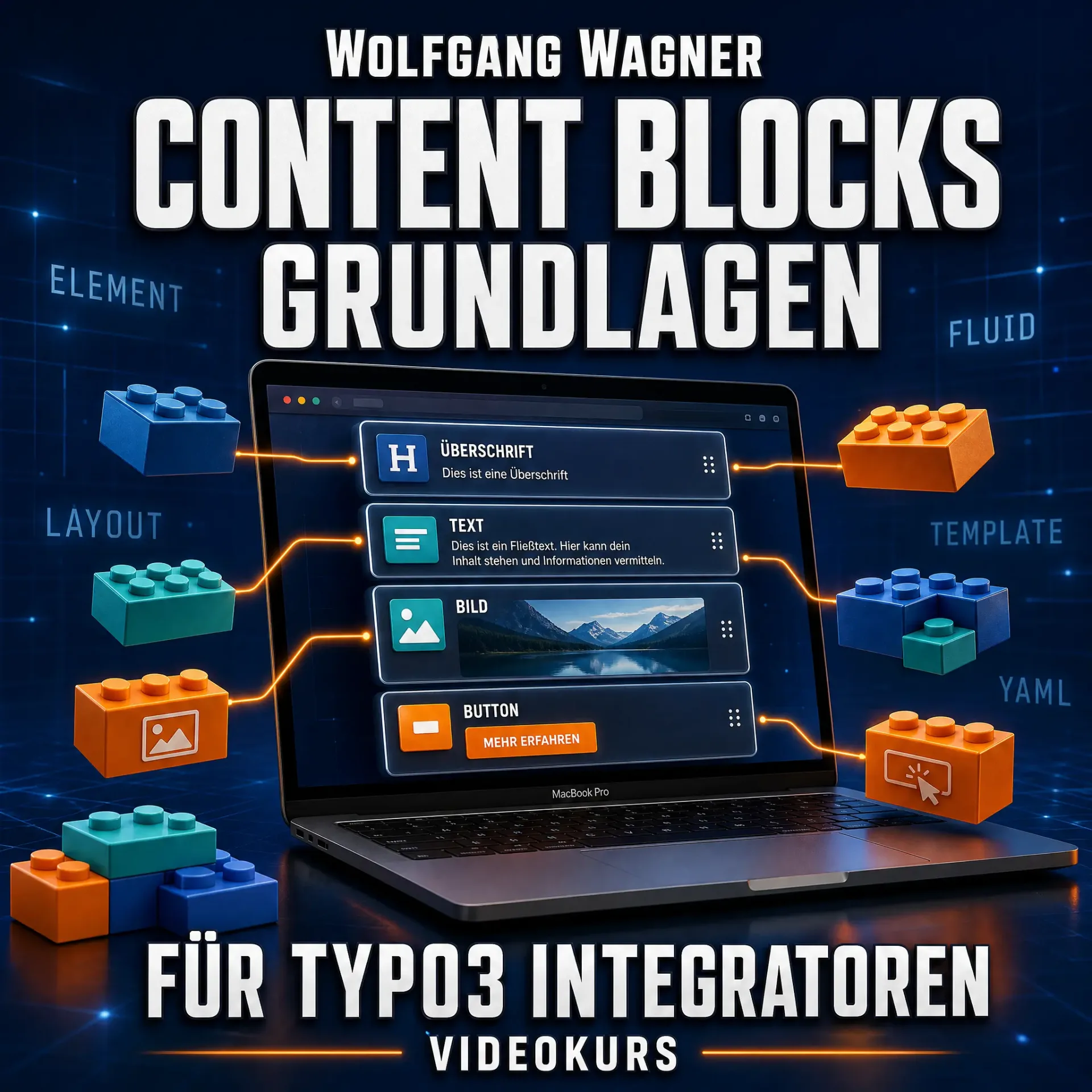 TYPO3 Content Blocks Grundlagen für Integratoren – Videokurs mit Wolfgang Wagner